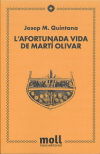 L'afortunada vida de Martí Olivar