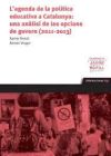 L'agenda de la política educativa a Catalunya : una anàlisi de les opcions de govern, 2011-2013