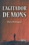 L'agitador de mons