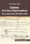 L'aljama de la Seu d'Urgell medieval: Una comunitat jueva del Pirineu català
