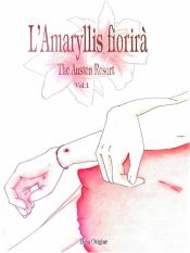 Portada de L'amaryllis fiorirà - The Austen Resort - Vol.1 (Ebook)