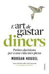 L'art de gastar diners