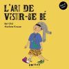 L'art de vestir-se b&eacute;