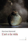 L\'art o la vida