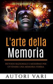 L'arte della memoria (Ebook)