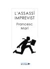 L&acute;assass&iacute; imprevist
