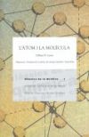 L'àtom I La Molècula / Gilbert N. Lewis ; Traducció I Introducció A Càrrec De Josep Castells I Guardiola