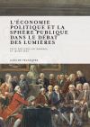 L'Économie politique et la sphère publique dans le débat des Lumières