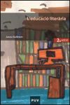 L'educació literària, 2a ed.