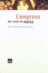 L'emprova del vestit de núvia