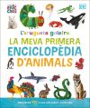 L'erugeta golafre: la meva primera enciclopèdia d'animals