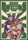 L'escola del circ 02 - El misteri de la senyora Enigma