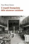 L' espoli franquista dels ateneus catalans (1939-1984) (Ebook)