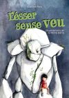 L'ésser sense veu