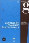 L'expression fran&ccedil;aise &eacute;crite et orale. NE 2015