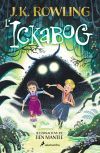 L'ickabog (edici&oacute; amb il&middot;lustracions de Ben Mantle)