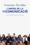 L'imperi de la incomunicació