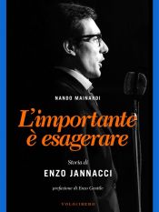 L'importante è esagerare (Ebook)