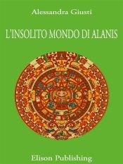 Portada de L'insolito mondo di Alanis (Ebook)