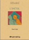 L'in&uacute;til