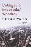 L'obligaci&oacute; imposada / Wondrak