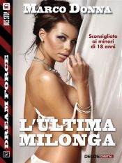 L'ultima Milonga (Ebook)