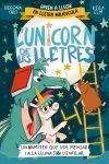 L'unicorn de les lletres 5 - Un h&agrave;mster que vol menjar i a la Lluna s'ha d'enfilar