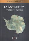 LA ANTÁRTICA Y OTROS MITOS