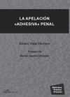 LA APELACIÓN «ADHESIVA» PENAL