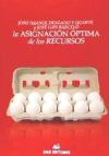 LA ASIGNACION OPTIMA DE LOS RECURSOS