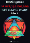 LA AURORA DORADA. LIBRO 3