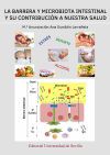LA BARRERA Y MICROBIOTA INTESTINAL Y SU CONTRIBUCI&Oacute;N A NUESTRA SALUD