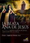 LA BEATA ANA DE JESUS