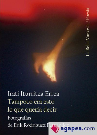 Tampoco era esto lo que quer?a decir