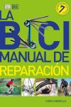 LA BICI: MANUAL DE REPARACIÓN