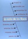 LA CALLE DE LOS LIBROS