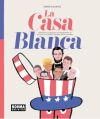 LA CASA BLANCA