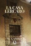 LA CASA LERCARO (SERIE IRA DEI 3)