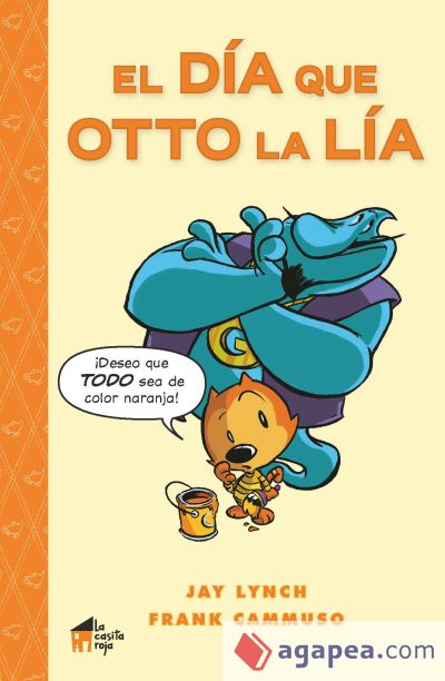 El día que Otto la lía