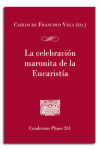 LA CELEBRACION MARONITA DE LA EUCARISTIA