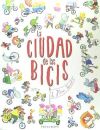 LA CIUDAD DE LAS BICIS