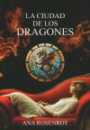 LA CIUDAD DE LOS DRAGONES