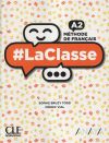 LA CLASSE 2. LIVRE DE L'ÉLÈVE