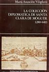 LA COLECCION DIPLOMATICA DE SANTA CLARA