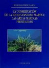 LA CONSERVACIÓN DE LA BIODIVERSIDAD MARINA.