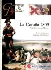 LA CORU¥A 1809. NAPOLEON VERSUS MOORE