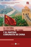 LA CULTURA TRADICIONAL DE CHINA Y EL PARTIDO COMUNISTA DE CHINA
