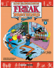 Portada de LOS FABULOSOS FREAK BROTHERS INTEGRAL 01