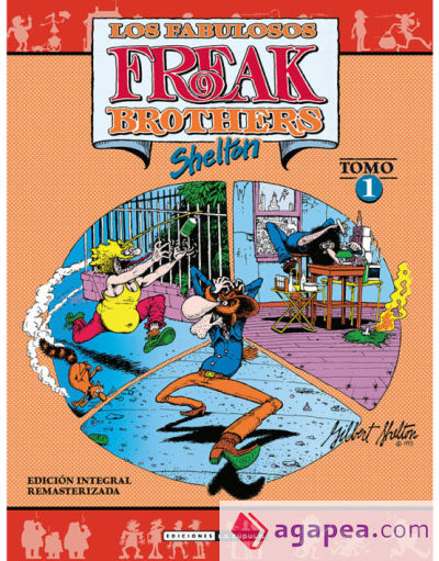 LOS FABULOSOS FREAK BROTHERS INTEGRAL 01