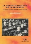 LA DESCONOLONIZACION DE LA INFANCIA